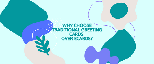 Why are traditional greeting cards still more preferable than e-cards?