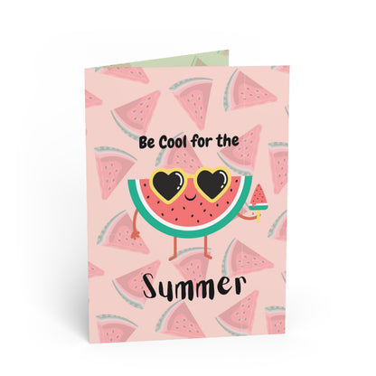 Be Cool for the Summer- Watermelon